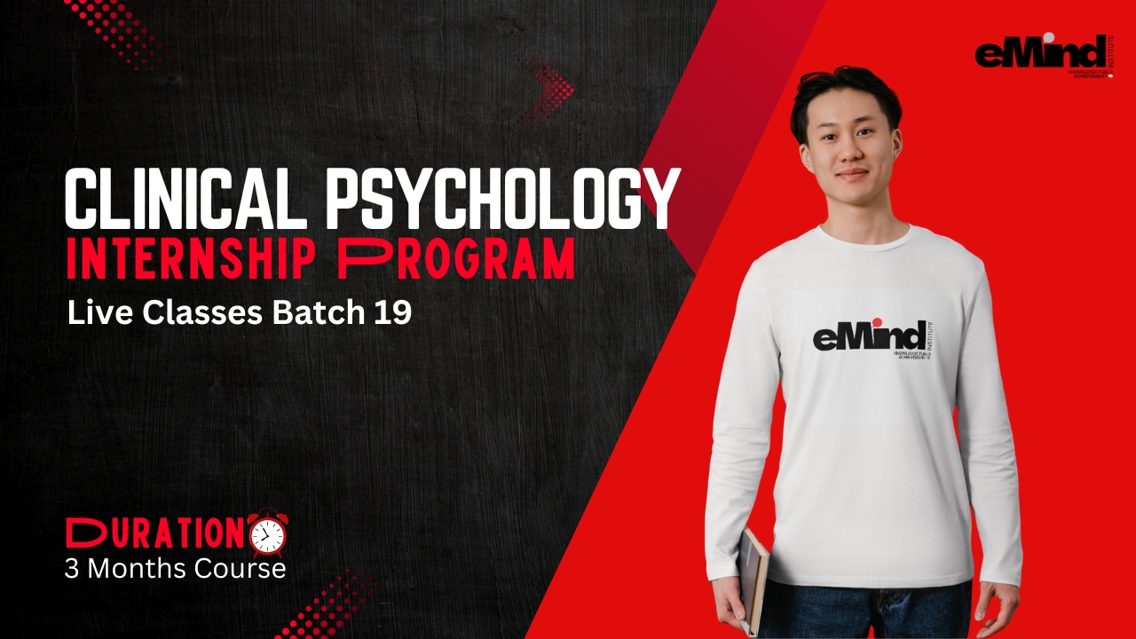 Clinical Psychology Three Month Internship Program Batch 19